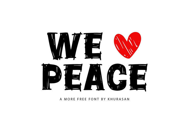 We love peace字体 1