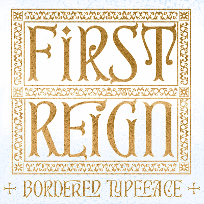 First Reign字体 1