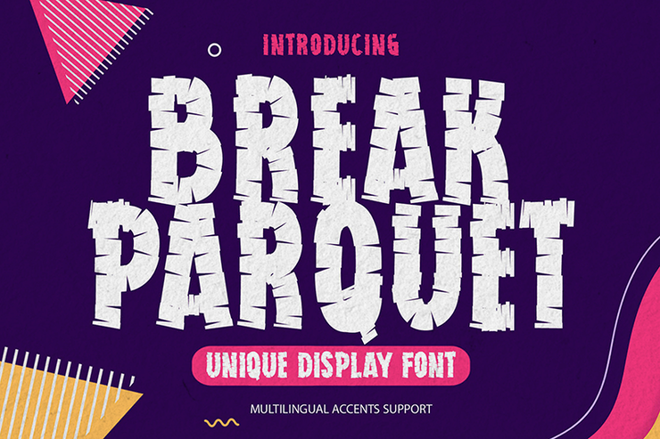Break Parquet字体 1