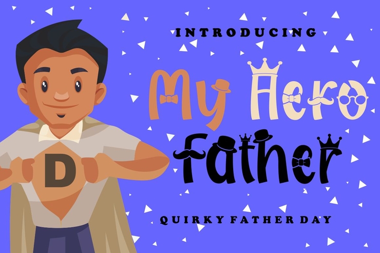 My Hero Father字体 1