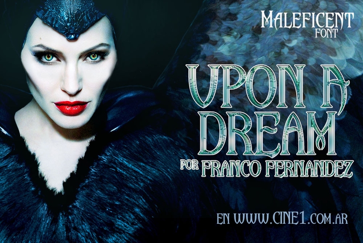 Upon A Dream (Maleficent)字体 1