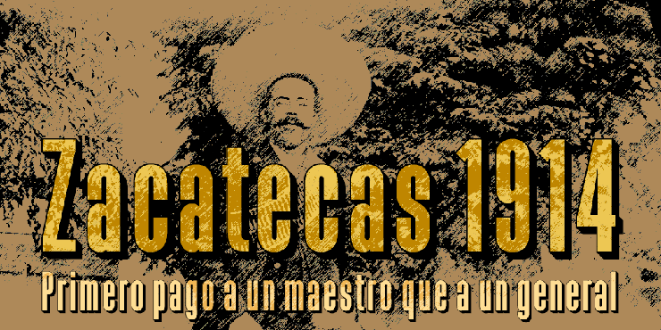 Zacatecas 1914字体 2