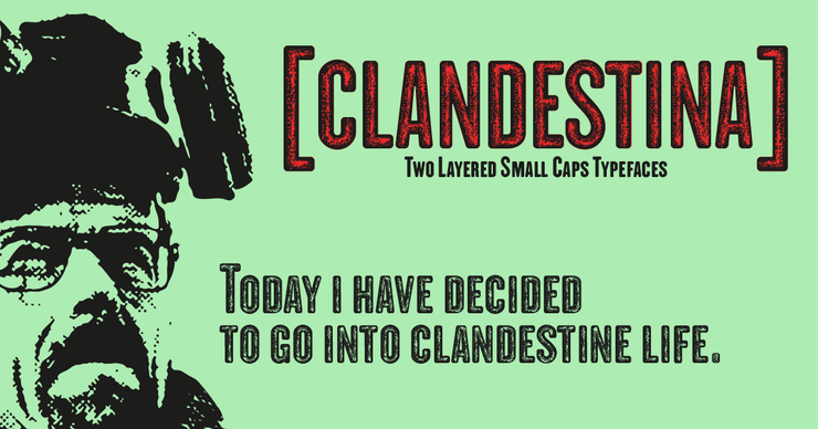 CLANDESTINA字体 2