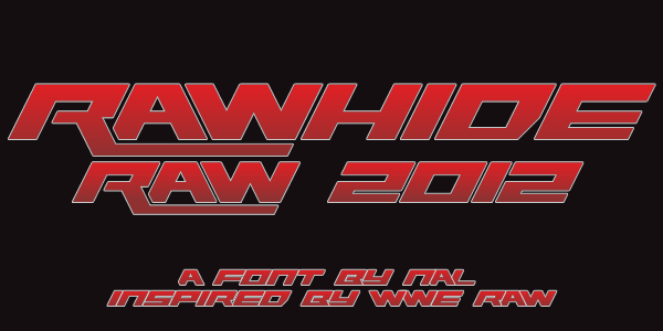 Rawhide Raw 2012字体 1