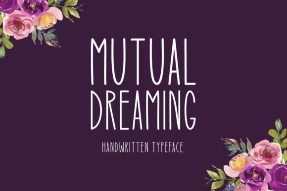 Mutual Dreaming字体 1