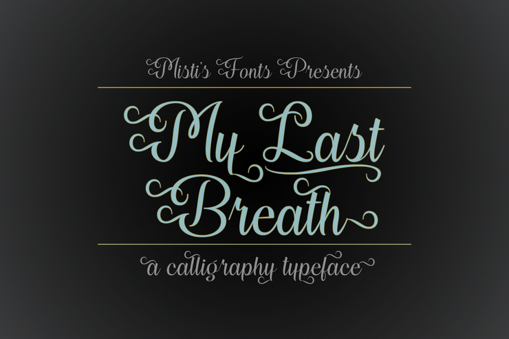 My Last Breath字体 6
