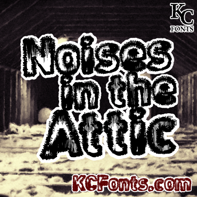 Noises in the Attic字体 1