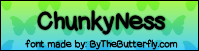 ChunkyNess字体 1