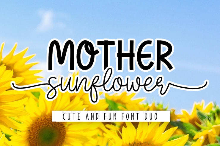 Mother Sunflower字体 5
