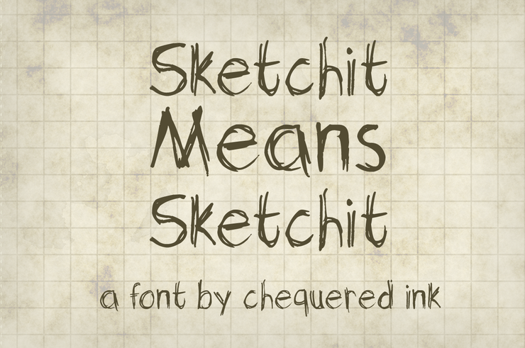 Sketchit Means Sketchit字体 1