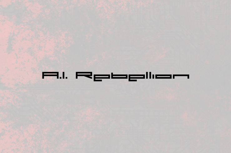 A.I. Rebellion字体 1