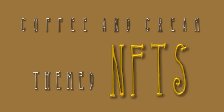 Coffee & Cream NFTS Opensea字体 6