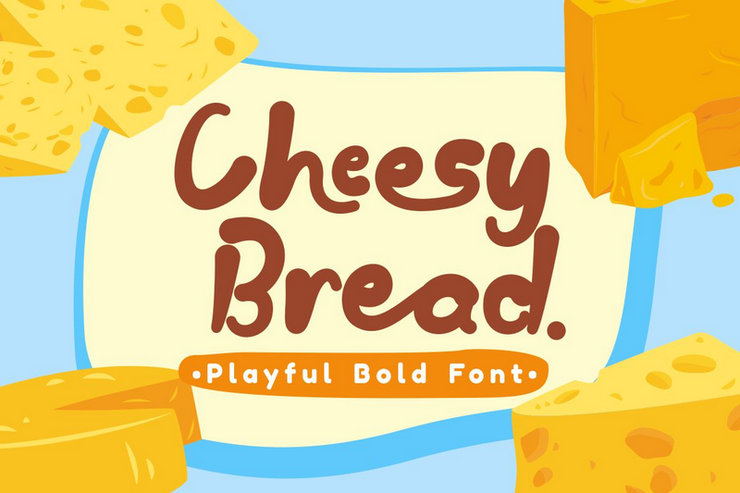 Cheesy Bread字体 1