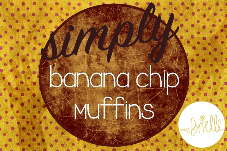 Banana Chip Muffins字体 1