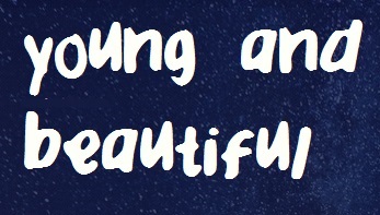 Young and Beautiful字体 1