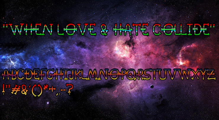 When Love & Hate Collide字体 1