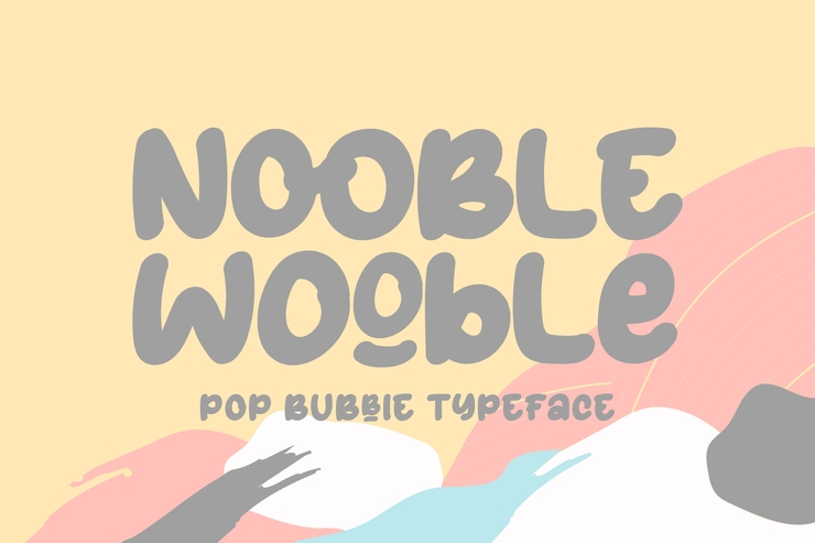 Nooble Wooble字体 5