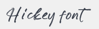 Hickey字体