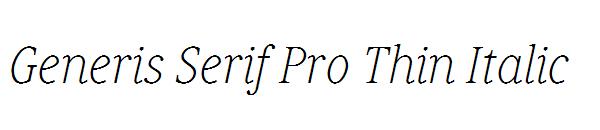 Generis Serif Pro Thin Italic