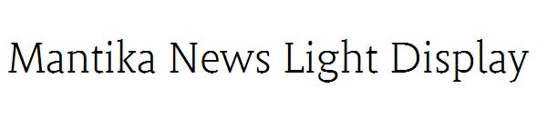 Mantika News Light Display