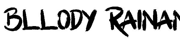 Bllody Rainan字体