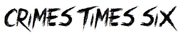 Crimes Times Six字体