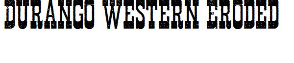 Durango Western Eroded字体
