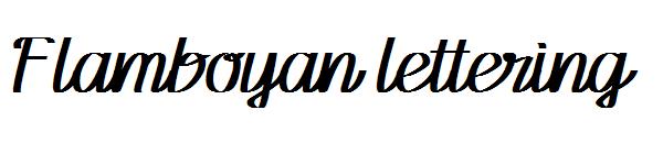 Flamboyan lettering字体