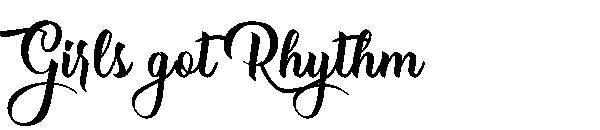 Girls got Rhythm字体
