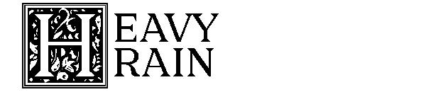 Heavy Rain字体