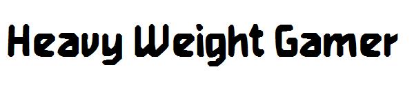 Heavy Weight Gamer字体