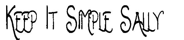 Keep It Simple Sally字体