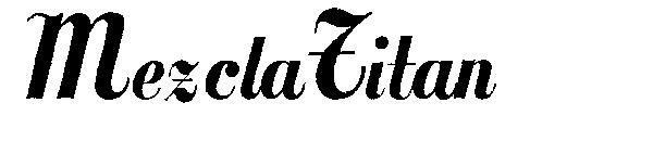 MezclaTitan字体