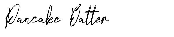 Pancake Batter字体