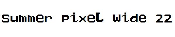 Summer Pixel Wide 22字体
