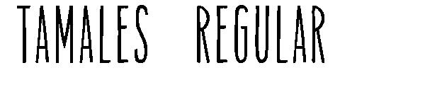 Tamales Regular字体