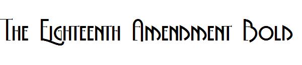 The Eighteenth Amendment Bold字体