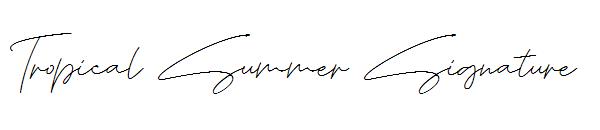 Tropical Summer Signature字体