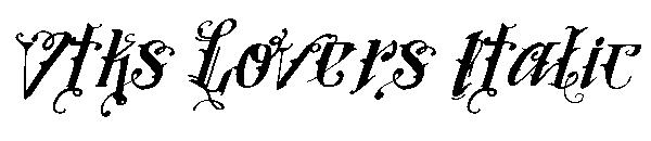 Vtks Lovers Italic字体