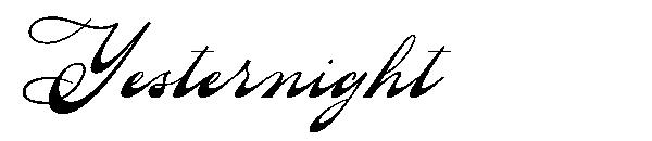 Yesternight字体
