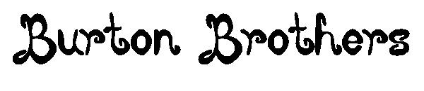 Burton Brothers字体