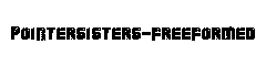 PointerSisters-Freeformed