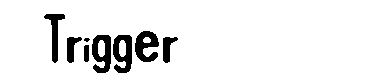 Trigger字体