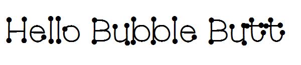 Hello Bubble Butt字体