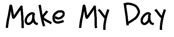 Make My Day字体