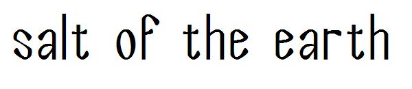Salt of the Earth字体