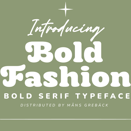 Bold fashion字体 7
