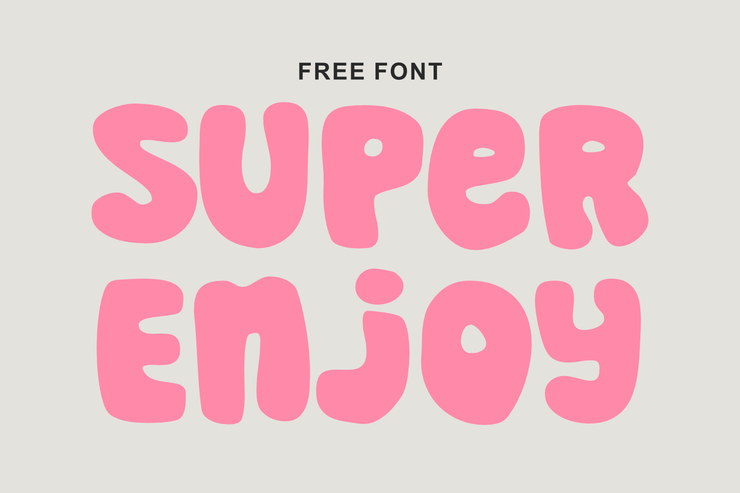 Super enjoy字体 1