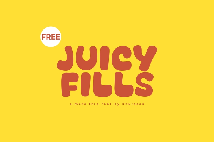 Juicy fills字体 1