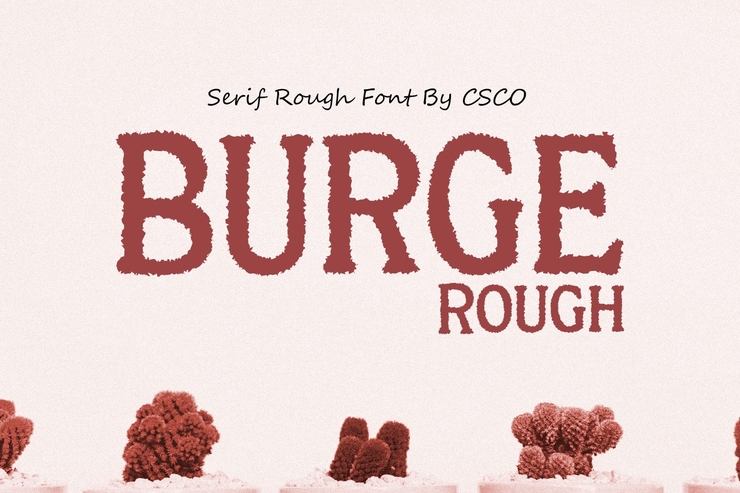 Burge rough字体 1